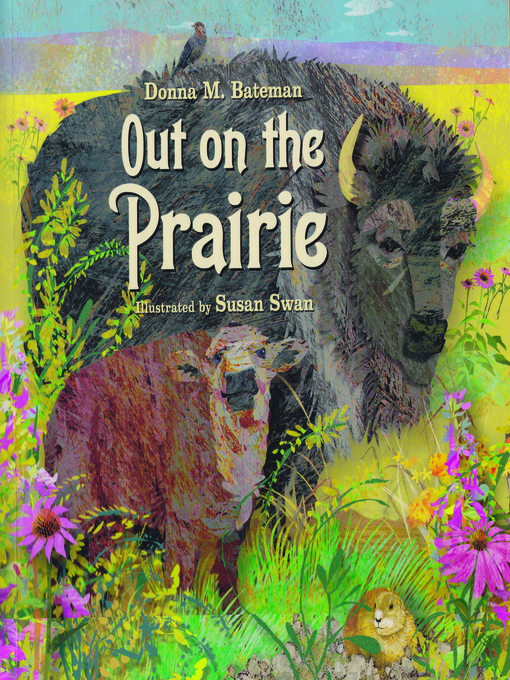 Title details for Out on the Prairie by Donna M. Bateman - Available